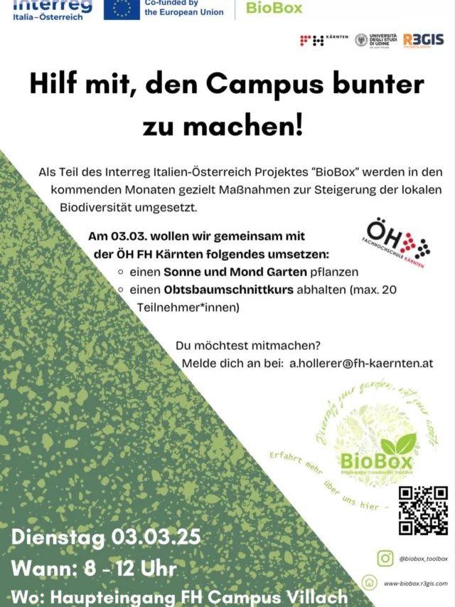 Mehr Biodiversität am Campus? Wir sind dabei! 🌼 Sonne & Mond Garten + Obstbaumschnitt 🌱 03.03. | 8–12 Uhr Anmeldung: a.hollerer@fh-kaernten.at Lasst unsere FH aufblühen! ____________________________________________________________________________ More biodiversity on campus? Count us in! 🌼 Sun & Moon garden + fruit tree pruning 🌱 March 3 | 8 AM–12 PM Register: a.hollerer@fh-kaernten.at Let’s make our FH bloom!